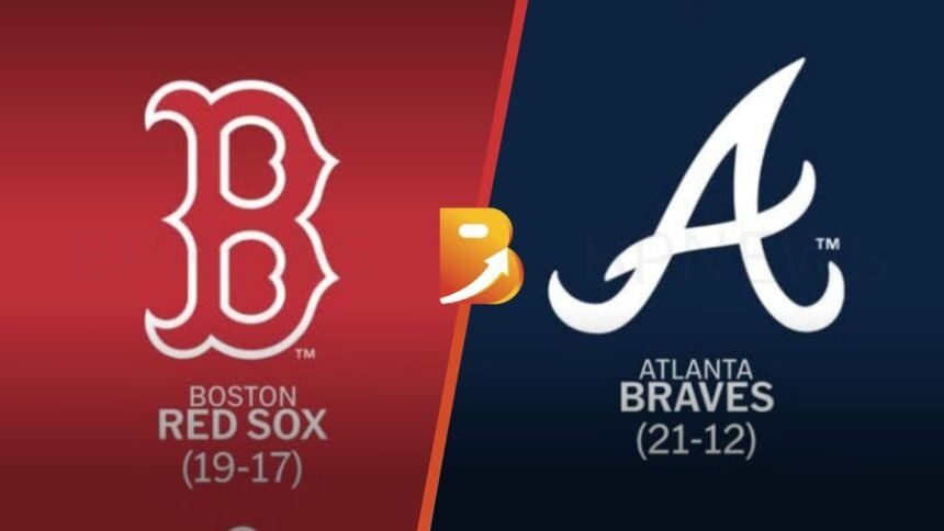 Boston Red Sox vs Atlanta Braves